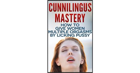 cunninglingus|Secrets of Loving Cunnilingus 